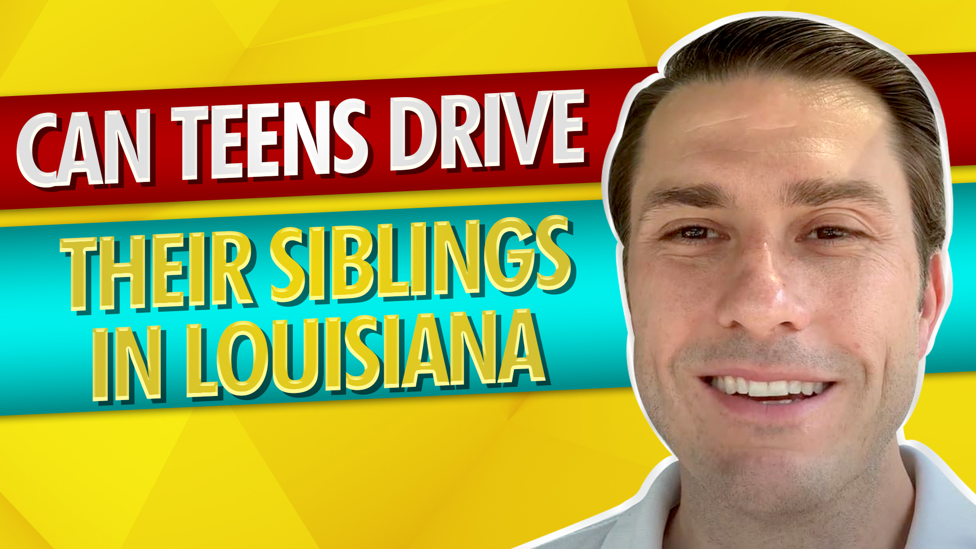 Can Teens Drive Their Siblings in Louisiana?